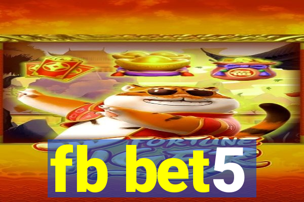 fb bet5